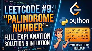 Basic Python Programming strings and if statements to solve Leetcode Palindrome Number
