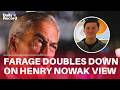 Nigel Farage defends 'UNFORGIVEABLE' response to Henry Nowak murder