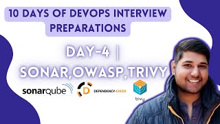 10 Days Of DevOps Technical Interview Preparation | DAY-4 | SonarQube & Security Tools