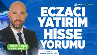 Hüseyin Akseki'den ECZACI YATIRIM Hisse Yorumu \