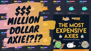 MILLION DOLLAR AXIE! Most Expensive Axies: What makes an Axies so Expensive? Origin, Mystic, MEO etc