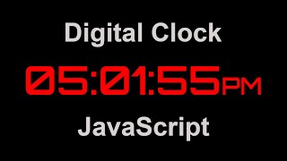 Create Digital Clock using JavaScript | Digital Clock create using HTML CSS and JavaScript