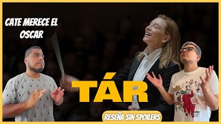 TÁR | Opinión Película | Extraordinaria Cate Blanchett