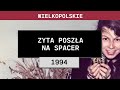 Wielkopolskie: Zyta poszła na spacer (1994) | Zyta Michalska