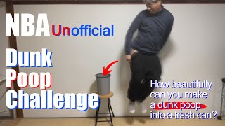 [ NBA Unofficial ] Dunk Poop Challenge / Let's dunk poop into a trash can!