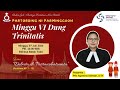 PARMINGGUON VI DUNG TRINITATIS | MINGGU, 7 JULI 2024 | PKL. 10.30 WIB