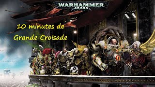 Warhammer 40k lore fr | Résumé de la grande croisade et de l'hérésie d'Horus