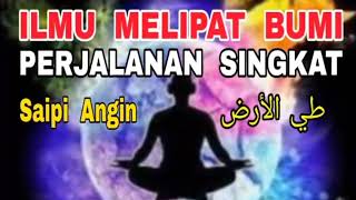 PERJALANAN MENJADI SINGKAT, ILMU MELIPAT BUMI