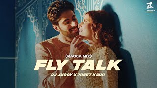 Fly Talk (Ragga Mix) - Preet Kaur | DJ Juggy (Official Video)