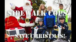 Sidewalk Cops Save Christmas!