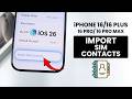[iOS 26] How to Import SIM Contacts on iPhone 16 / 16 Pro Max