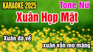 Xuân Họp Mặt Karaoke Tone Nữ Nhạc Sống gia huy karaoke