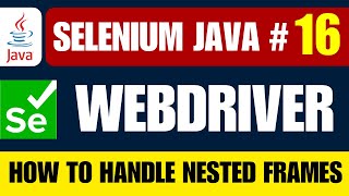 Selenium Java #16 | Handle Nested Frames in Selenium