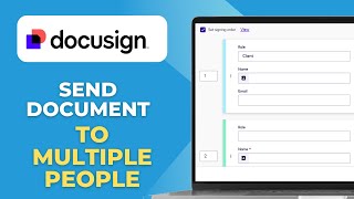 How to Send Documents to Multiple People with DocuSign Signing Order Full 2025 Guide