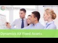 Dynamics AX Fixed Assets