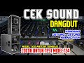 CEK SOUND DANGDUT SPEK CLARITY 🎶FULL BASS GLEER COCOK BUAT TES ALAT SOUND🔊