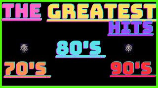 The Greatest  70's 80's 90's Hits/  70's 80's 90's Hits