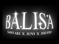 BALISA ❄️ SAINT AKI x JUVI x JOE STEF // Prood by @KikoBeatz2  (OFFICIAL LYRICS VIDEO)