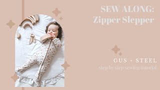 Sew Along: Zipper Sleeper