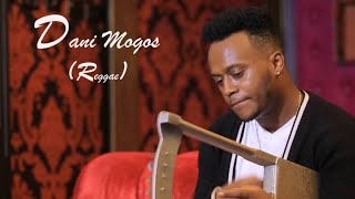 Daniel Mogos ( Reggae )2019  best song  MAMA