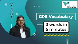 GRE Word List prep | GRE Vocabulary | 3 GRE Words in 5 Minutes | GREminal