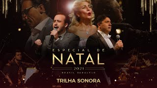 AS MÚSICAS DO ESPECIAL DE NATAL DA BRASIL PARALELO 2021