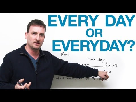 What is the difference between every day and everyday?