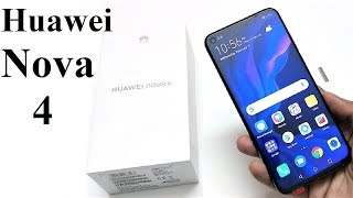 Huawei Nova 4 - Unboxing and First Impressions