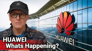 What's Happening at Huawei ?