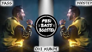 OHI MUNDE😎[Bass Boosted] Permish Verma (Aam Jehe Munde 2) New Punjabi Song 2023 | New Punjabi Song |