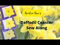 OML EMBROIDERY LIVE!  Kreative Kiwi's ITH Daffodil Coaster Sew Along