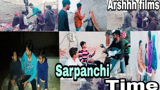 Sarpanchi Time | Vota Da time 2018 | By Arshhh films | Only for Intertainment