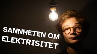 Sannheten om elektrisitet