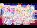 Aikatsu On Parade! Shining Line! Ichigo, Akari, Yume, Aine, Mio, Raki - SHORT VERSION + LYRICS