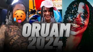 ORUAM 2024 ATUALIZADA PLAYLIST ORUAM