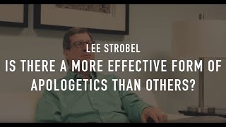 Is One Method of Apologetics More Effective Than Another?