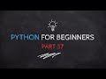 Python for Beginners - Python Functions - Part 37