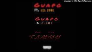 Guapo - For Tha Family (Ft. Lil Zone)