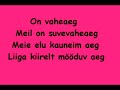 Dancelovers feat Kairi Õigemeel Suvevaheaeg ( Lyrics )