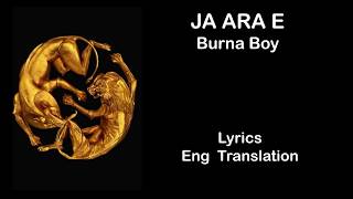 JA ARA E (YOU WISE UP) - Burna Boy Lyrics / English Translation