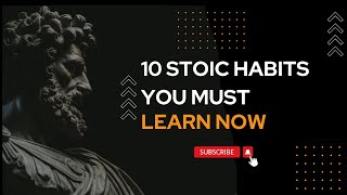 10 STOIC Habits to PRACTICE in 2024 | Stoicism