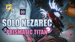 Solo Nezarec (Prismatic Titan)