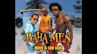 Baha Men - Move it like this