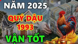 Tử vi tuổi QUÝ DẬU 1993 năm 2025: THỜI CƠ TRAO TAY, TẬN DỤNG ĐƯỢC THÌ LÀM NÊN NGHIỆP LỚN.