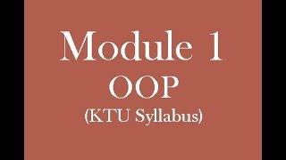 EC312(KTU Syllabus)..... OOP..... module 1