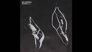 No Mono - Keep On (Islands part 2 LP | 2019)