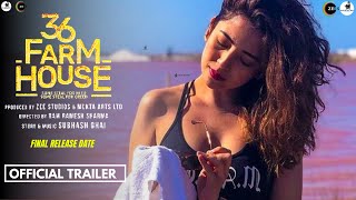 36 FARMHOUSE | Official Trailer | Zee5 | Amol Parashar | Flora Saini | 36 Farmhouse Trailer