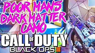 POOR MANS DARK MATTER CAMO! - Black Ops 3 - The Live Comm That Wasn't a Live Comm! | Chaos