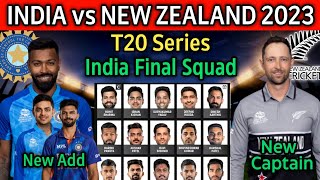 New Zealand Tour Of India T20 Series 2023 | Team India Final T20 Squad | IND vs NZ T20 Squad 2023