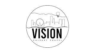 🔴 LIVE: VISION Calvary Chapel | 2.09.25